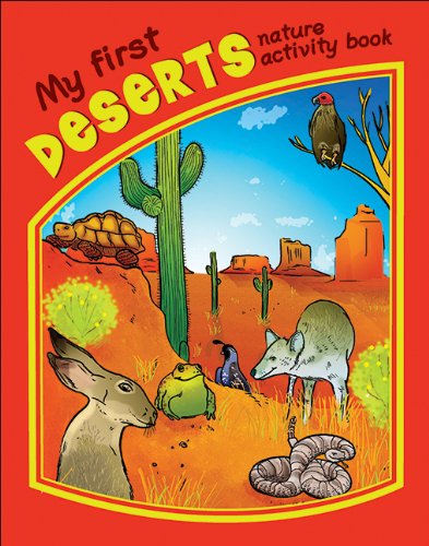 Cover for James Kavanagh · My First Deserts Nature Activity Book - Nature Activity Book Series (Book) [Act Csm in edition] (2011)