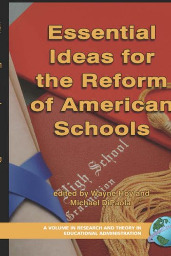 Cover for Wayne Hoy · Essential Ideas for the Reform of American Schools (Hc) (Research and Theory in Educational Administration) (Hardcover Book) (2007)