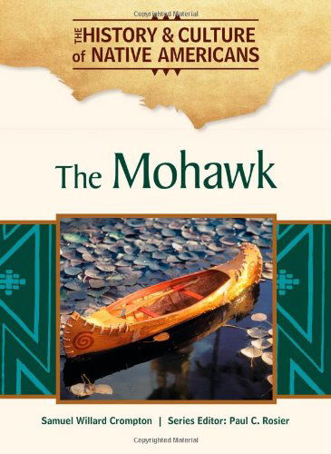 Cover for Samuel Willard Crompton · The Mohawk (Hardcover Book) (2010)