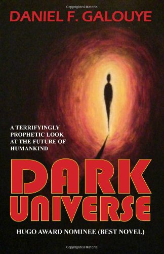 Cover for Daniel F Galouye · Dark Universe (Paperback Book) (2010)