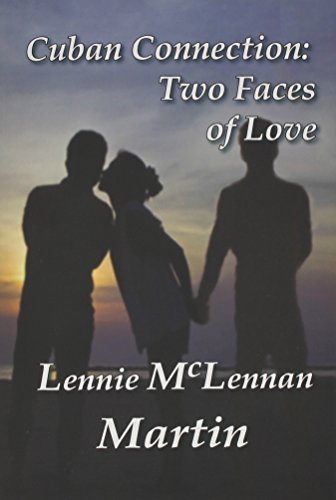 Cover for Lennie Mclennan Martin · Cuban Connection: Two Faces of Love (Paperback Book) (2014)