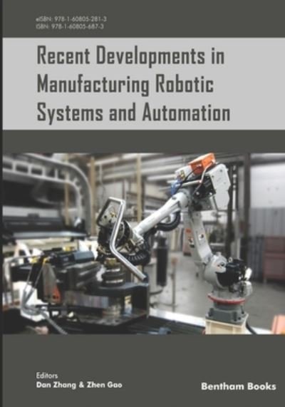 Cover for Zhen Gao · Recent Developments in Manufacturing Robotic Systems and Automation (Paperback Book) (2018)