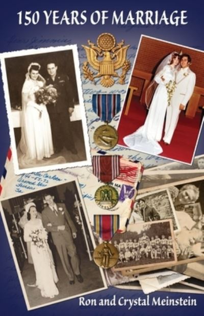 Cover for Ron Meinstein · 150 Years of Marriage (Paperback Book) (2021)