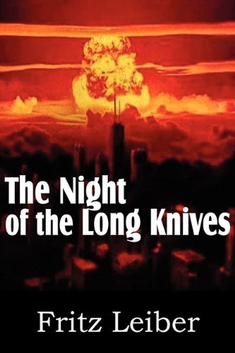 Cover for Fritz Leiber · The Night of the Long Knives (Pocketbok) (2011)