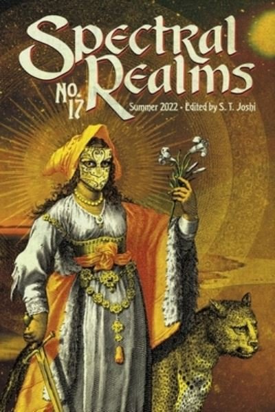 Spectral Realms No. 17 - S. T. Joshi - Books - Hippocampus Press - 9781614983873 - July 19, 2022