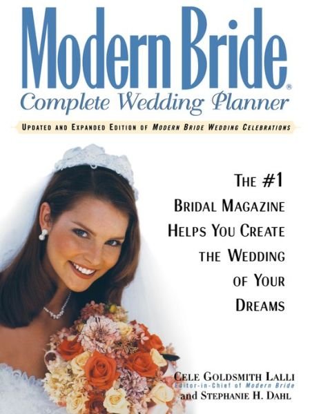 Cover for Pahl · Modern Bride Complete Wedding Planner: the #1 Bridal Magazine Helps You Create the Wedding of Your Dreams (Paperback Book) (1996)