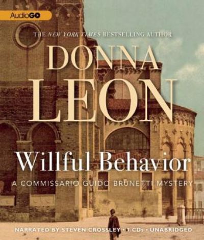 Cover for Donna Leon · Willful Behavior (CD) (2012)