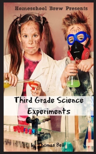 Cover for Thomas Bell · Third Grade Science (Paperback Book) (2016)