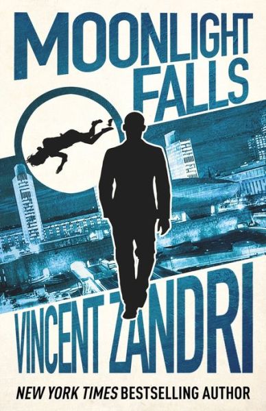 Cover for Vincent Zandri · Moonlight Falls (Pocketbok) (2021)