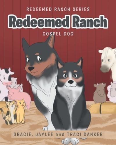 Cover for Gracie Danker · Redeemed Ranch (Paperback Book) (2019)