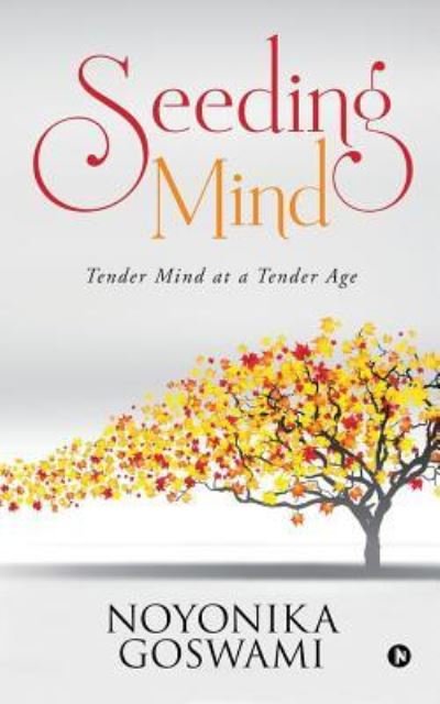 Cover for Noyonika Goswami · Seeding Mind (Paperback Book) (2019)