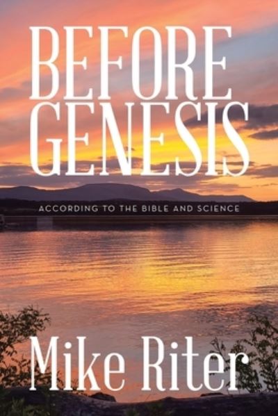 Cover for Mike Riter · Before Genesis (Book) (2023)