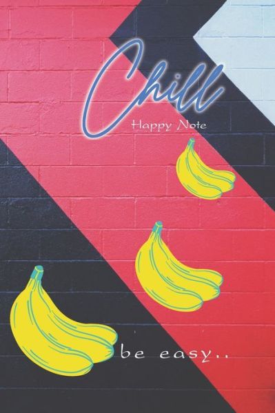 Cover for Jintana Pei. · Chill Happy Note (Paperback Book) (2019)