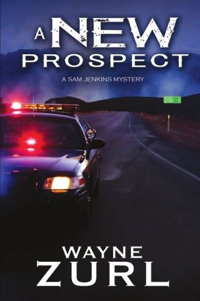 Cover for Wayne Zurl · A New Prospect (Paperback Book) (2016)