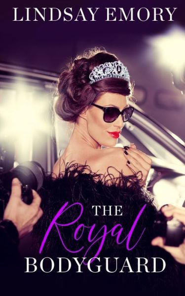 Cover for Lindsay Emory · The Royal Bodyguard (Paperback Book) (2019)