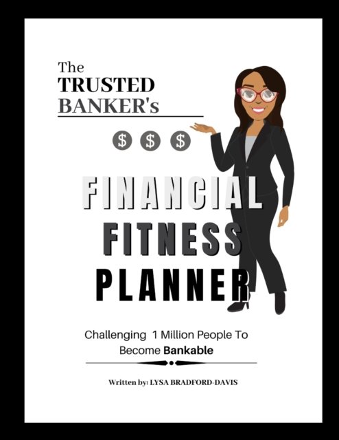 Cover for Lysa Davis · The Trusted Banker's Financial Fitness (Pocketbok) (2020)