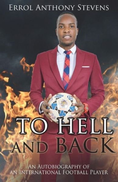 Cover for Errol Anthony Stevens · To Hell and Back (Pocketbok) (2018)