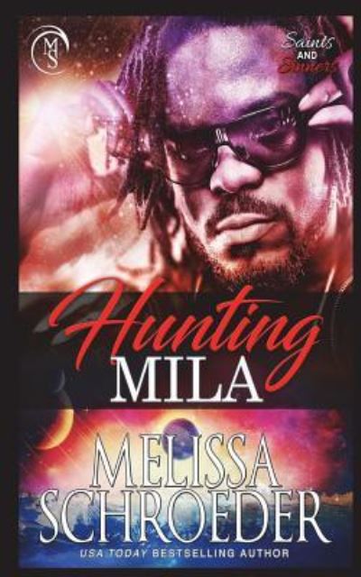 Cover for Melissa Schroeder · Hunting Mila (Paperback Book) (2018)