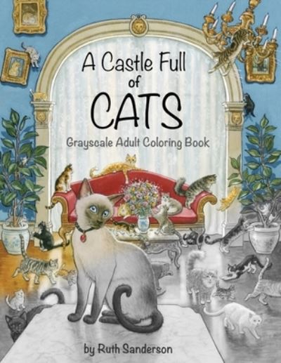 Cover for Ruth Sanderson · A Castle Full of Cats (Paperback Book) (2018)