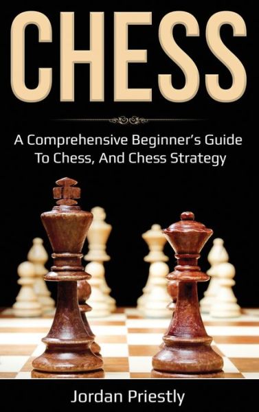 Cover for Jordan Priestly · Chess (Hardcover Book) (2020)