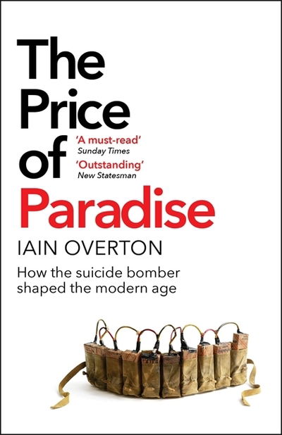 The Price of Paradise - Iain Overton - Books - Quercus Publishing - 9781787470873 - February 6, 2020