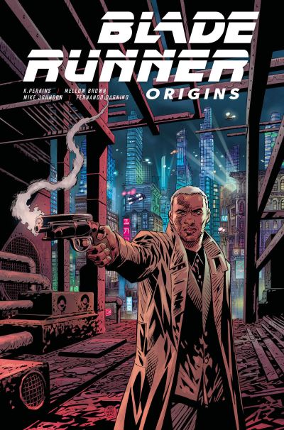 Cover for K Perkins · Blade Runner: Origins Vol. 1 (Paperback Book) (2021)