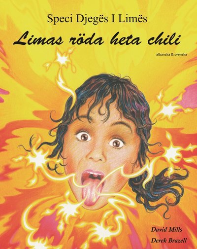 Cover for Derek Brazell David Mills · Limas röda heta chili (albanska och svenska) (Paperback Book) (2022)