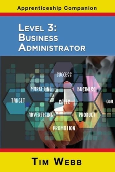 Cover for Tim Webb · Level 3 Business Administrator (Paperback Book) (2022)