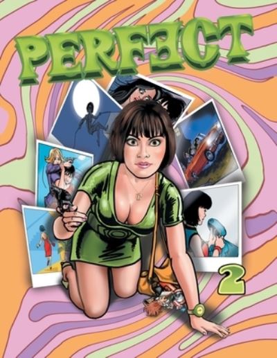 Cover for Andrews UK Ltd. · Perfect - Volume 2: Four Comics in One Featuring the Sixties Super Spy - Perfect (Paperback Book) (2021)