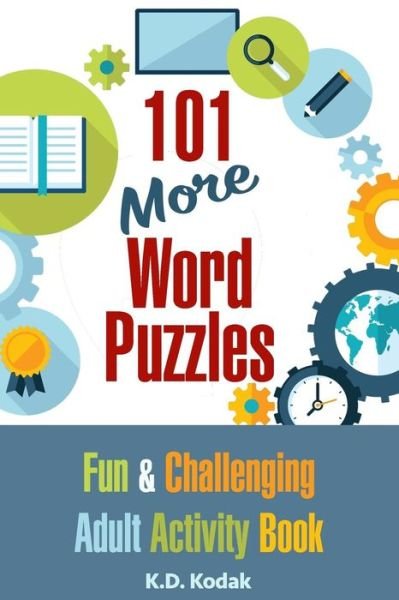 Cover for K D Kodak · 101 More Word Puzzles (Pocketbok) (2018)