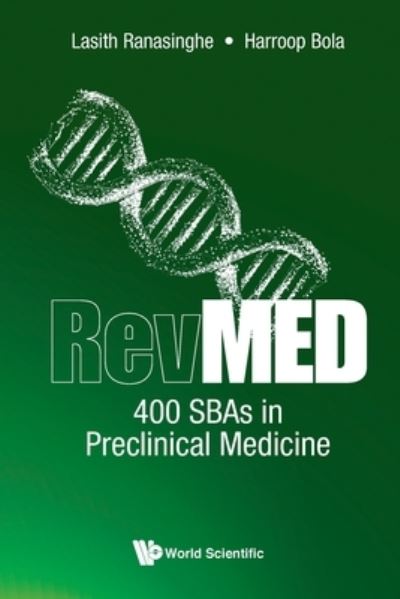 Cover for Ranasinghe, Lasith (Imperial College London, Uk) · Revmed 400 Sbas In Preclinical Medicine (Paperback Book) (2021)