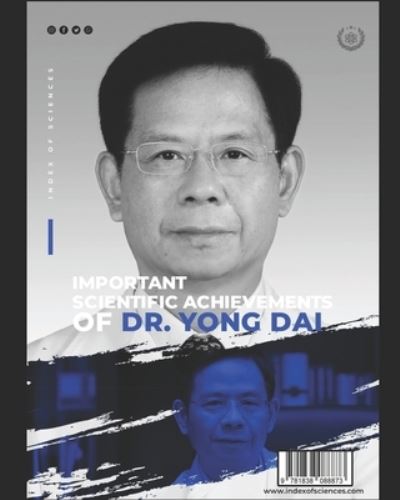 Cover for Yong Dai · Important Scientific Achievements Of Dr. Yong Dai (Paperback Book) (2020)