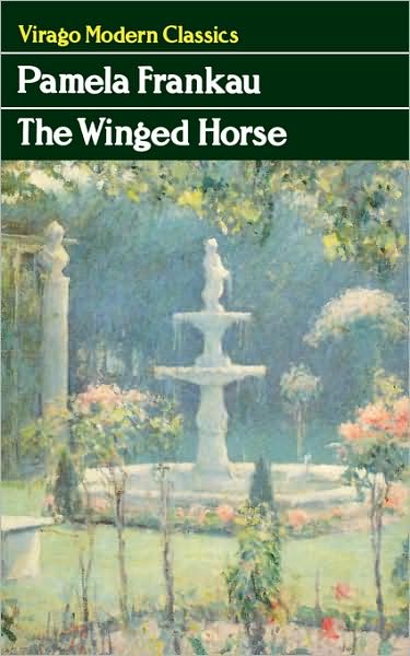 Cover for Pamela Frankau · The Winged Horse - Virago Modern Classics (Paperback Book) (2008)