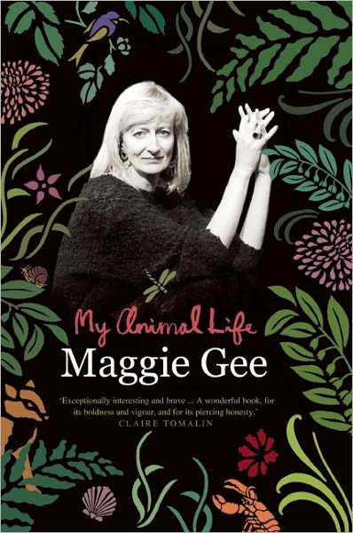 Cover for Maggie Gee · My Animal Life (Hardcover Book) (2011)