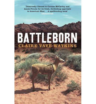 Cover for Claire Vaye Watkins · Battleborn (Paperback Book) (2013)