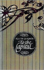 Cover for Eca de Queiros · To the Capital (Paperback Bog) (2002)