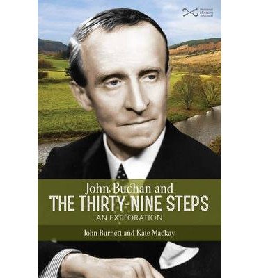 Cover for John Burnett · John Buchan and the Thirty-nine Steps: an Exploration (Taschenbuch) (2014)
