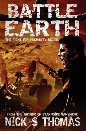 Cover for Nick S. Thomas · Battle Earth (Paperback Bog) (2011)