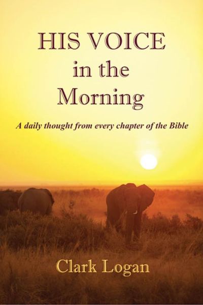 Cover for Clark Logan · His Voice in the Morning (Paperback Book) (2017)