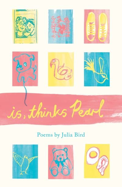 Cover for Julia Bird · Is, Thinks Pearl (Taschenbuch) (2021)