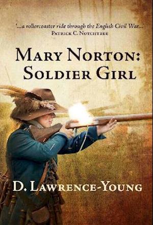 Cover for D. Lawrence-Young · Mary Norton: Soldier Girl (Paperback Book) (2021)