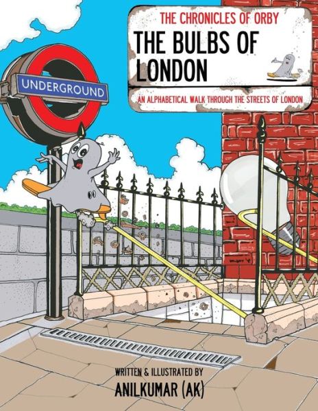 Cover for Anikimar Ak · The Bulbs of London (Paperback Book) (2021)