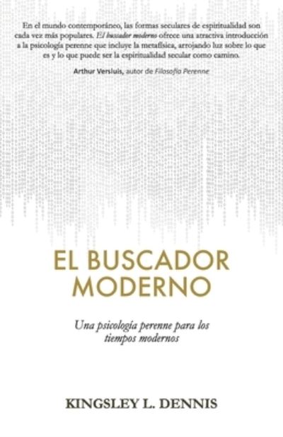 Cover for Kingsley L Dennis · El Buscador Moderno (Paperback Book) (2020)