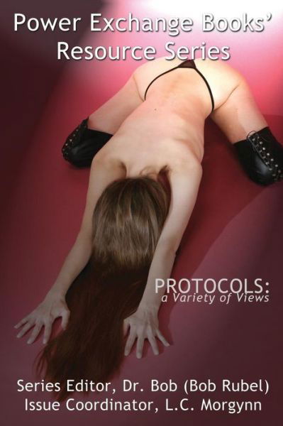 Robert Rubel · Protocols - a Variety of Views - Power Exchange Books (Paperback Book) (2008)