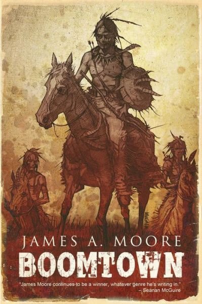 Cover for James A Moore · Boomtown (Paperback Book) (2019)