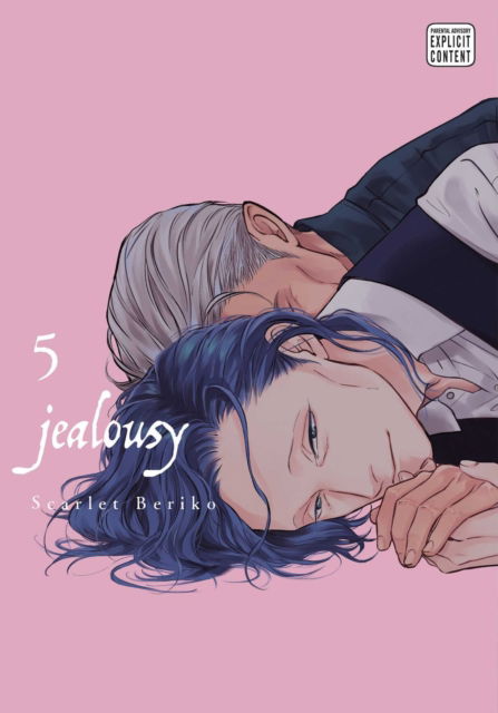 Cover for Scarlet Beriko · Jealousy, Vol. 5 - Jealousy (Paperback Book) (2022)