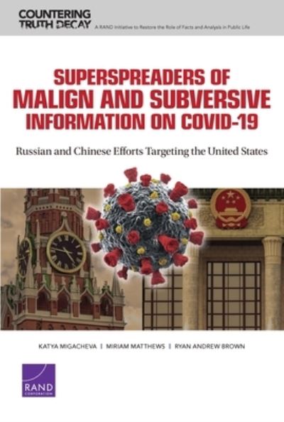 Cover for Katya Migacheva · Superspreaders of Malign and Subversive Information on COVID-19 (Paperback Book) (2021)