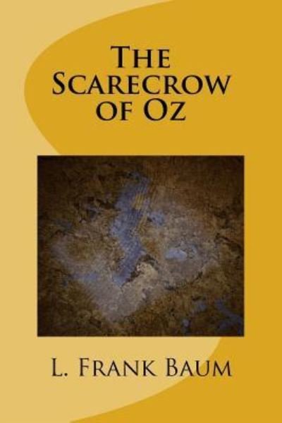 Cover for L Frank Baum · The Scarecrow of Oz (Taschenbuch) (2018)