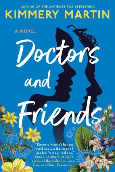 Cover for Kimmery Martin · Doctors and Friends (Pocketbok) (2022)