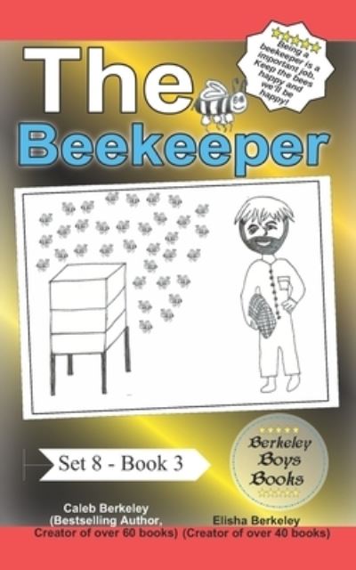 Cover for Elisha Berkeley · The Beekeeper (Berkeley Boys Books) (Paperback Book) (2022)